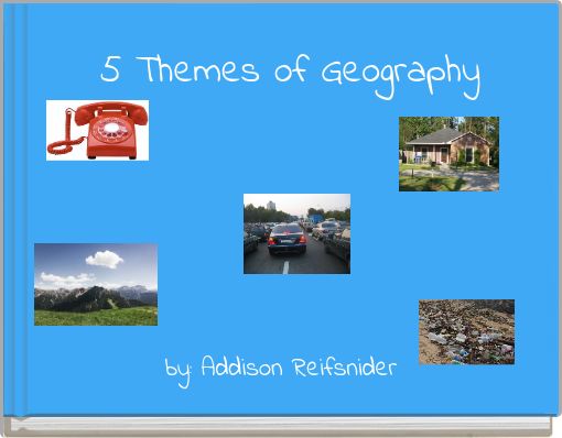 5 Themes of Geography