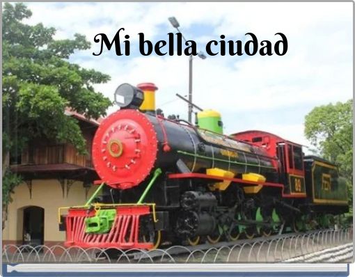 Mi bella ciudad