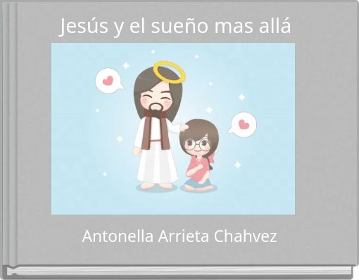 Jes&uacute;s y el sue&ntilde;o mas all&aacute;