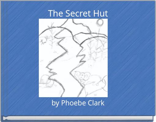 The Secret Hut