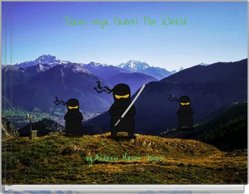 Book Cover for: Three ninja travel the World