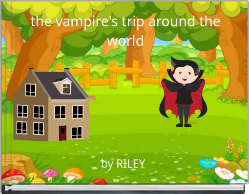 Book Cover for: the vampire's trip around the world
