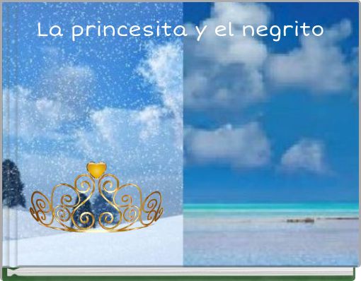 La princesita y el negrito