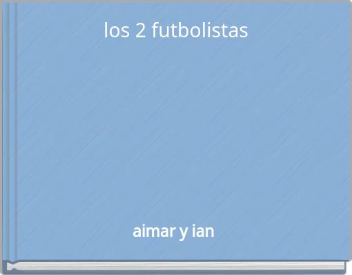 los 2 futbolistas