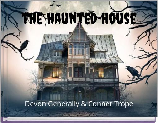 the haunted house