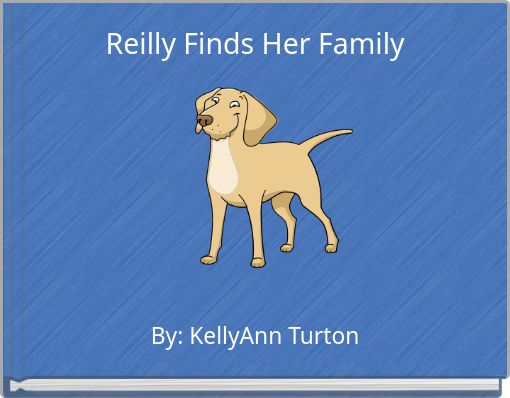 Reilly Finds Her Family