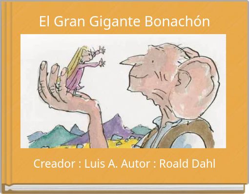 El Gran Gigante Bonach&oacute;n