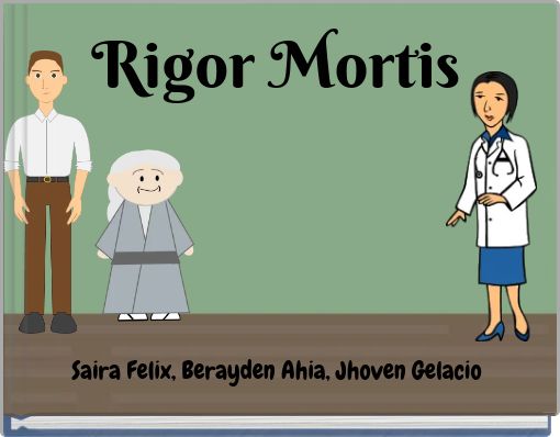 Rigor Mortis