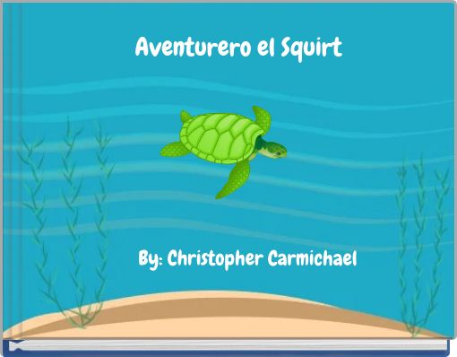 Aventurero el Squirt