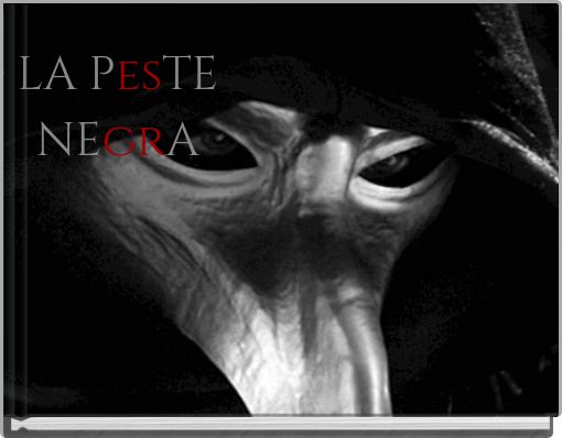 LA PesTE NEgrA