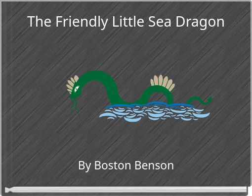 Front cover of 'The Friendly Little Sea Dragon' 