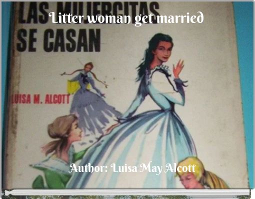 Front cover of 'Litter woman get married' 