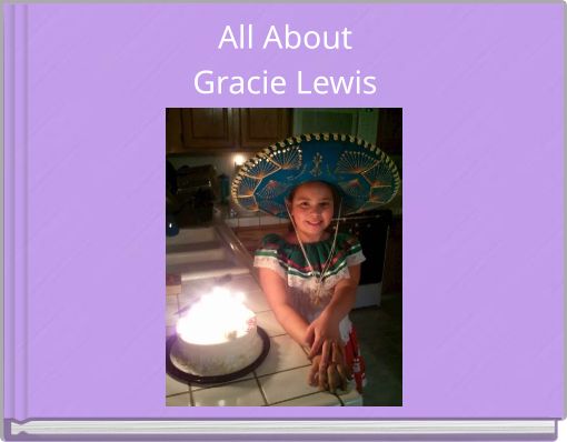 Front cover of 'All About Gracie Lewis' 