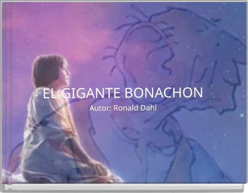 Book Cover for: EL GIGANTE BONACHON Autor: Ronald Dahl