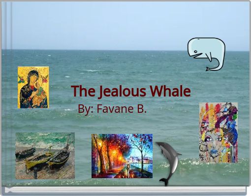 The Jealous Whale