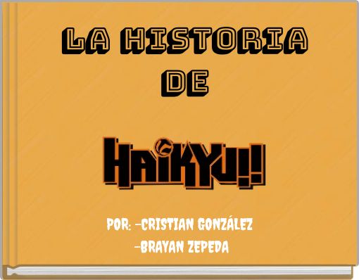 Front cover of 'LA HISTORIA DE' 