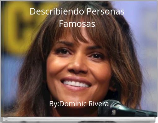 Describiendo Personas Famosas