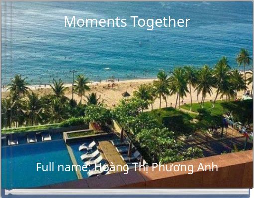 Front cover of 'Moments Together' 