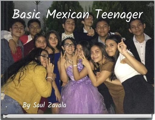 Front cover of 'Basic Mexican Teenager' 