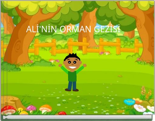 Front cover of 'ALİ'NİN ORMAN GEZİSİ' 