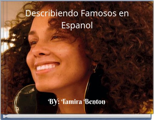 Describiendo Famosos en Espanol