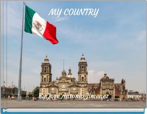 MY COUNTRY