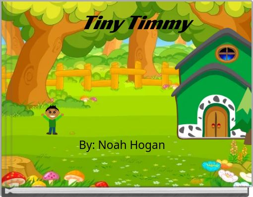 Tiny Timmy