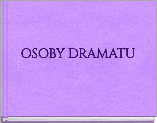 OSOBY DRAMATU