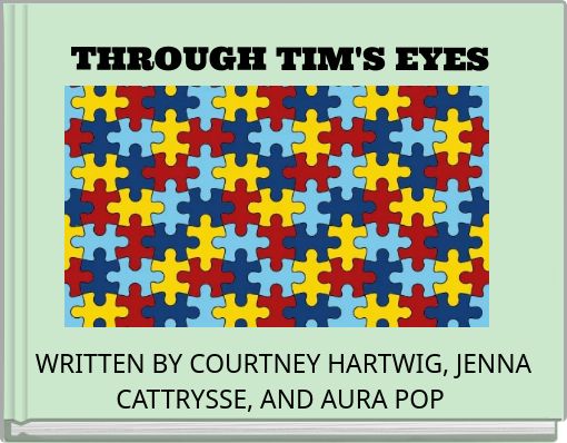 THROUGH TIM'S EYES