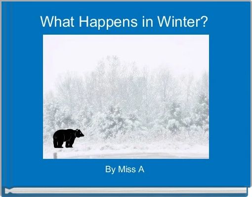 Front cover of 'What Happens in Winter? ' 