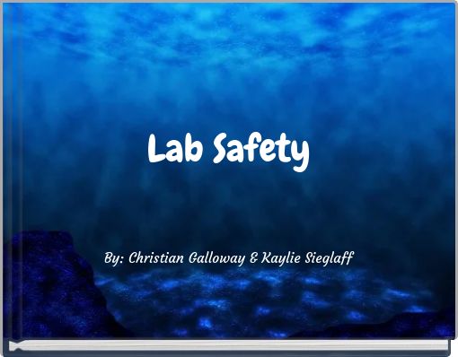 Lab Safety