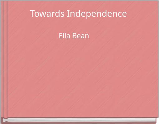 Towards Independence