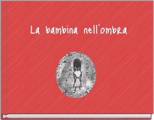 La bambina nell'ombra