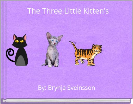 Front cover of 'The Three Little Kitten's' 