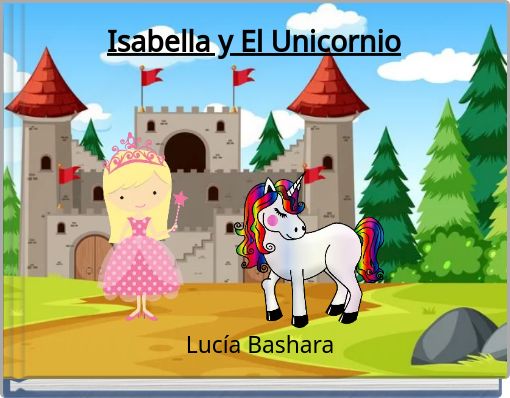 Front cover of 'Isabella y El Unicornio' 