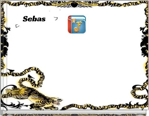 SebasSebas and The Adventure