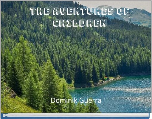 Front cover of 'the aventures of children' 