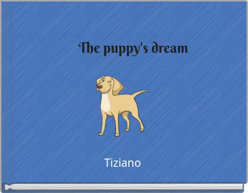 Front cover of 'The puppy's dream' 