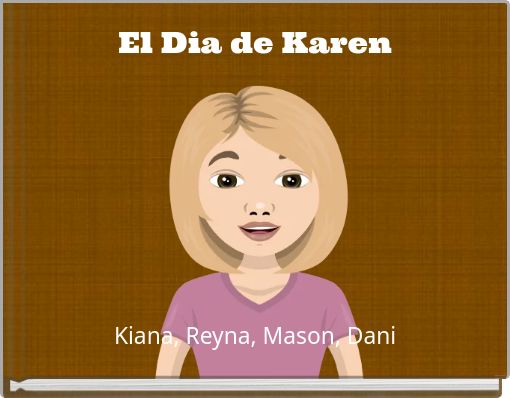 Front cover of 'El Dia de Karen' 
