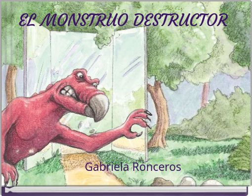 EL MONSTRUO DESTRUCTOR