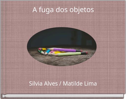 A fuga dos objetos
