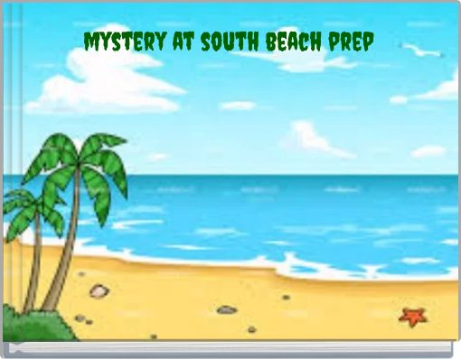 Book Cover for: mystery at south beach prep
