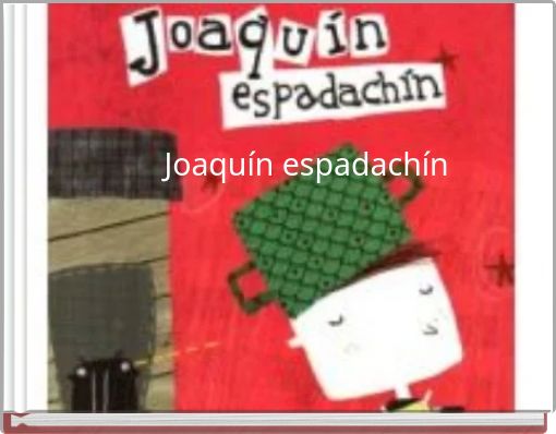 Joaquín espadachín