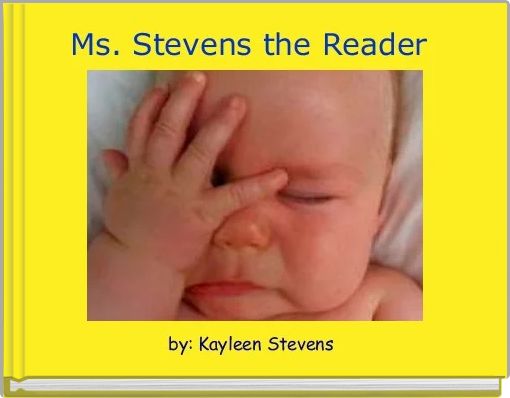 Ms. Stevens the Reader 