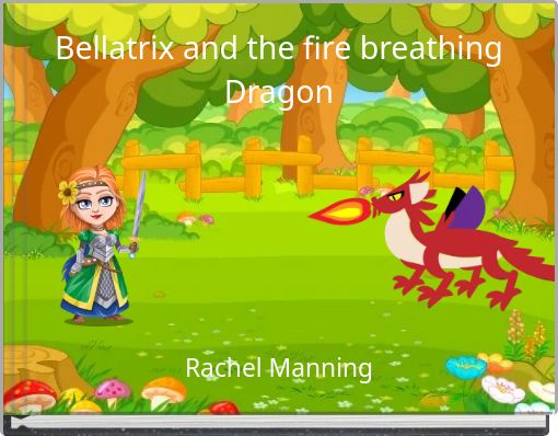 Bellatrix and the fire breathing Dragon