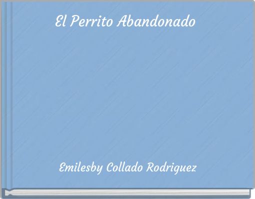El Perrito Abandonado