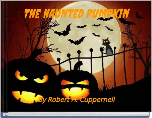 Front cover of 'The Haunted Pumpkin' 