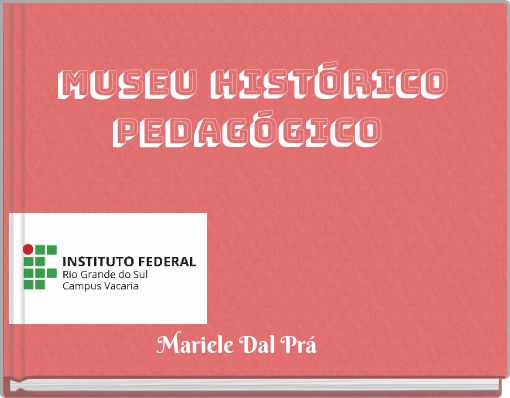 Museu Histórico Pedagógico