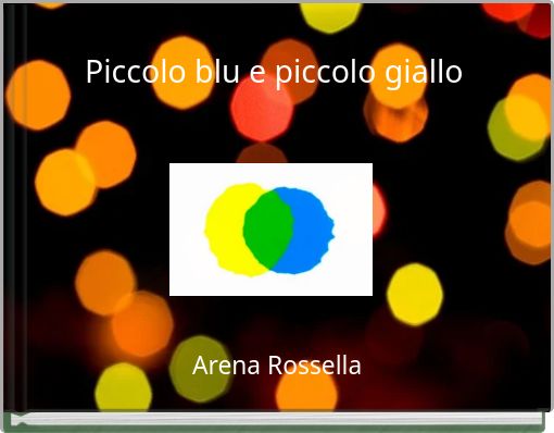 Piccolo blu e piccolo giallo