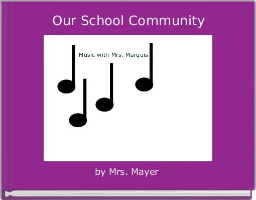 Our School Community